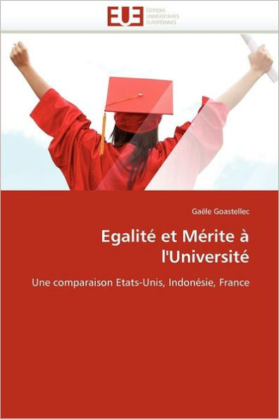 Egalité Et Mérite À l''université