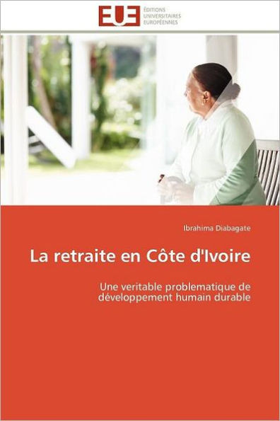 La Retraite En CÃ´te d'Ivoire