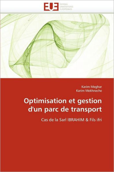 Optimisation Et Gestion d''un Parc de Transport