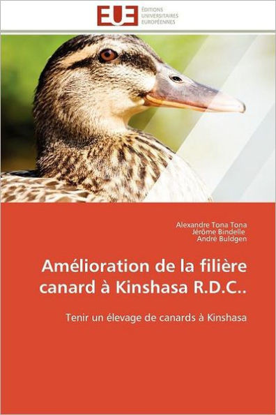 AmÃ©lioration de la FiliÃ¨re Canard Ã€ Kinshasa R.D.C..