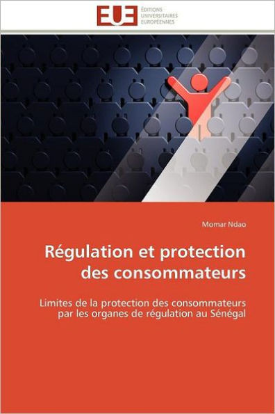 RÃ©gulation Et Protection Des Consommateurs