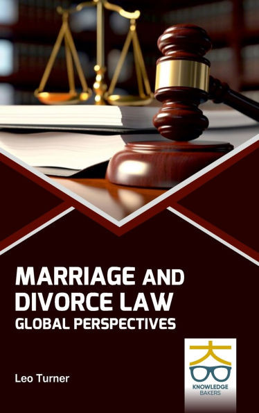 Marriage and Divorce Law: Global Perspectives