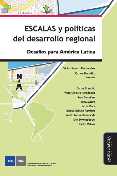 Escalas Y PolÃ­ticas del Desarrollo Regional: DesafÃ­os Para AmÃ©rica Latina