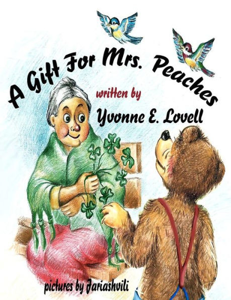 A Gift For Mrs. Peaches