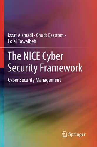 The Nice Cyber Security Framework: Cyber Security Management