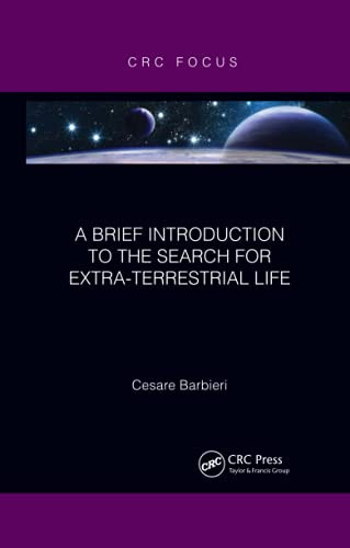 A Brief Introduction To The Search For Extra-Terrestrial Life
