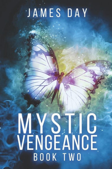 Mystic Vengeance Book Two