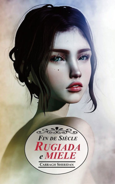 Rugiada e Miele