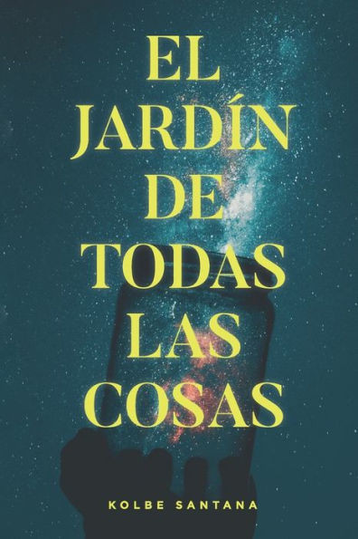 El jardÃ­n de todas las cosas