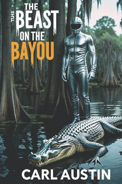 The Beast on the Bayou