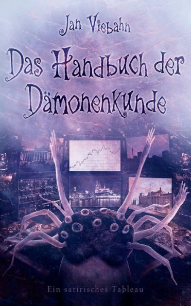 Das Handbuch der Dämonenkunde: Ein satirisches Tableau