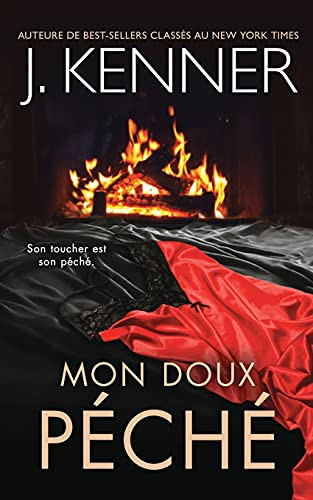 Mon Doux Pã©Chã© (La Sã©Rie De L'Ange Dã©Chu) (French Edition)