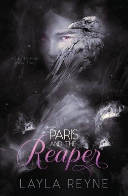 Paris and the Reaper: A Soul to Find Novel
