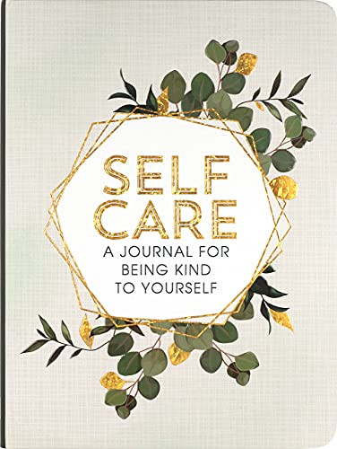 Self Care - A Journal For Being Kind To Yourself - 9781441337153