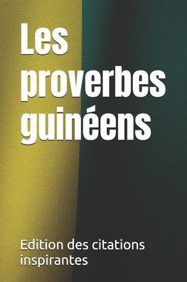 Les proverbes guinÃ©ens