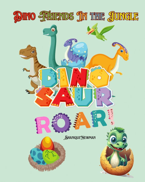 Dino Friends in the Jungle: ""A Fun-Filled Journey with Dino Friends and Surprising Facts"" Dino Friends in the Jungle: An Educational Dinosaur Bedtime