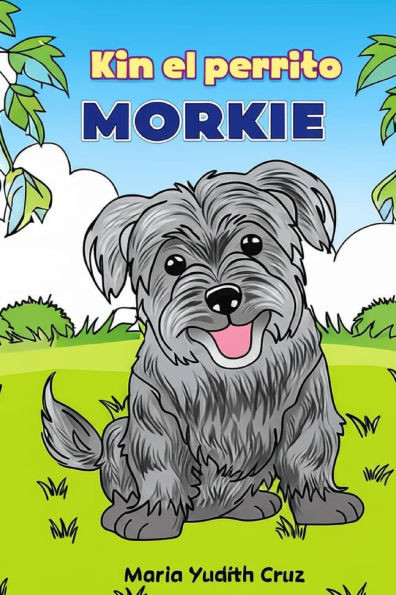 Kin: El perrito Morkie