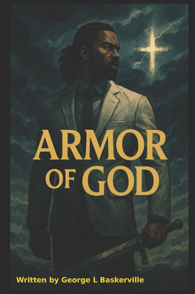 Armor of GOD: Book 1: Armor Bearer