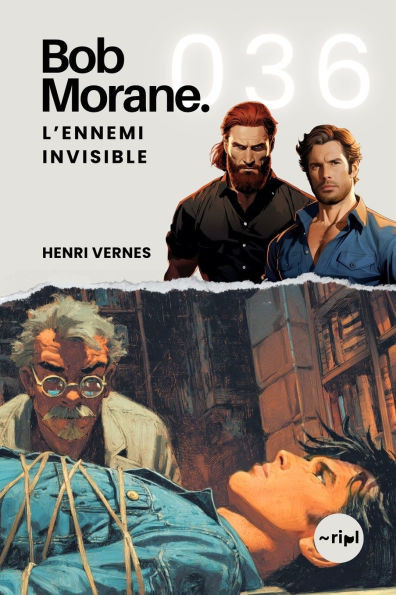Bob Morane - L'Ennemi Invisible: Tome 036