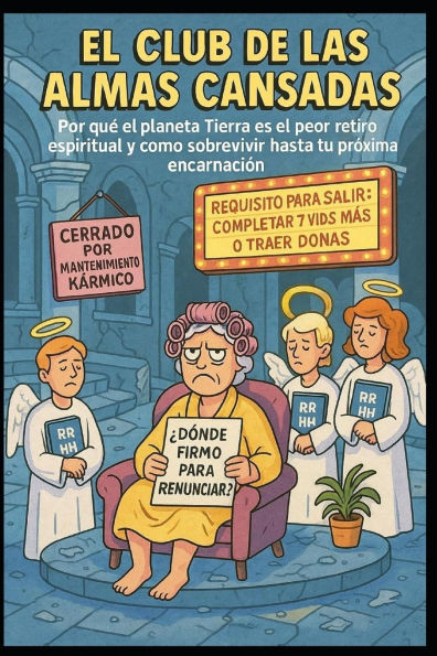 El Club de las Almas Cansadas.