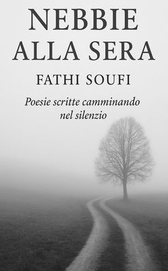 Nebbie alla Sera