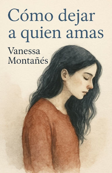 CÃ³mo Dejar a Quien Amas