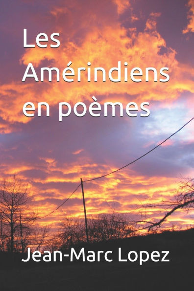 Les AmÃ©rindiens en poÃ¨mes