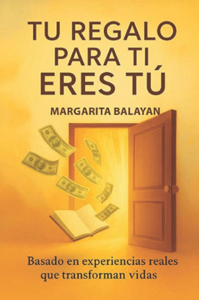 Tu Regalo Para Ti Eres Tu