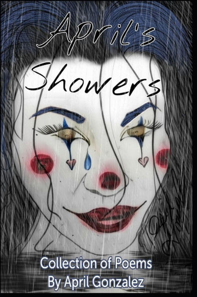 April's Showers: Collection of Poems