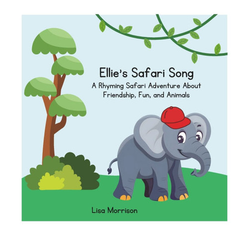 Ellie's Safari Song: A Rhyming Safari Adventure About Friendship, Fun, and Animals