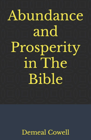 Abundance and Prosperity in The Bible
