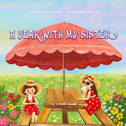 A Year With My Sister