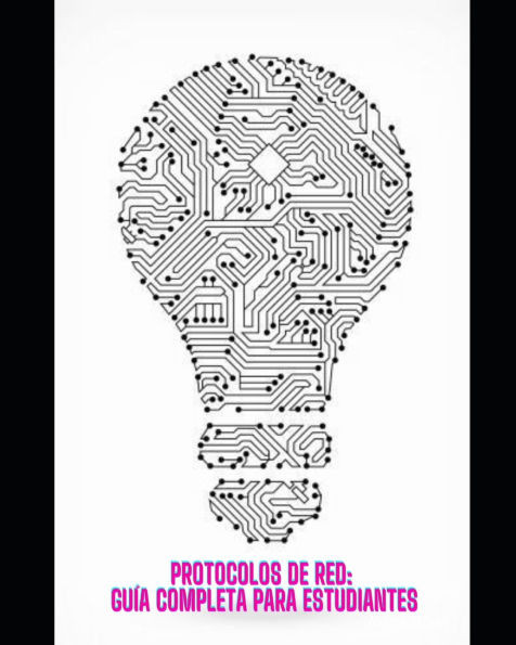 Protocolos de Red: Guía Completa para Estudiantes