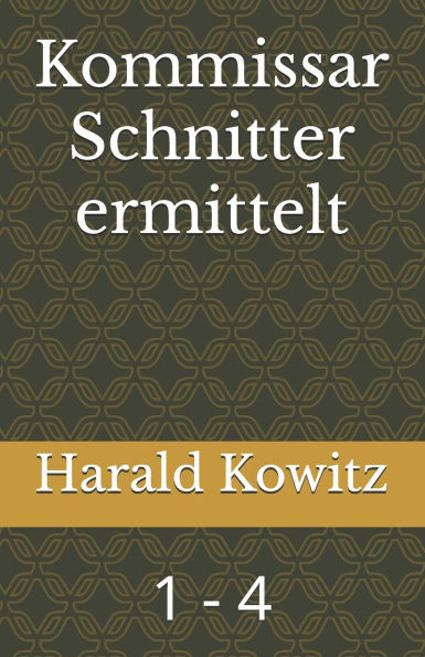 Kommissar Schnitter ermittelt: 1 - 4