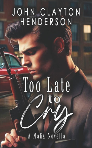 Too Late to Cry