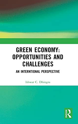Green Economy: Opportunities And Challenges: An Interntional Perspective