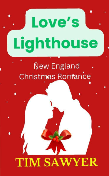 Love's Lighthouse: New England Christmas Romance