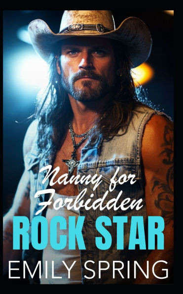 Nanny for Forbidden Rock Star: An Opposites Attract Billionaire Romance