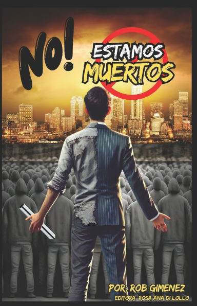 No Estamos Muertos!