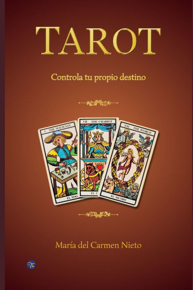 Tarot: Controla tu propio destino