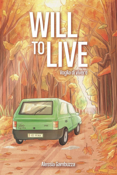 Will to Live: Voglia di Vivere
