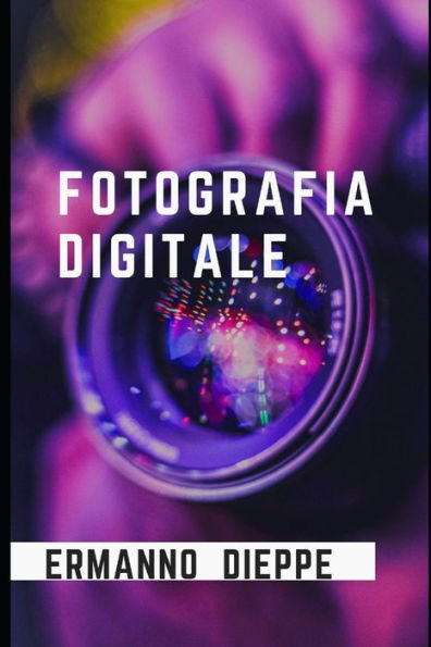 Fotografia Digitale
