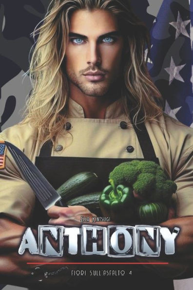 Anthony: Fiori sull'Asfalto #4