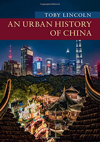 An Urban History Of China (New Approaches To Asian History) - 9781107196421
