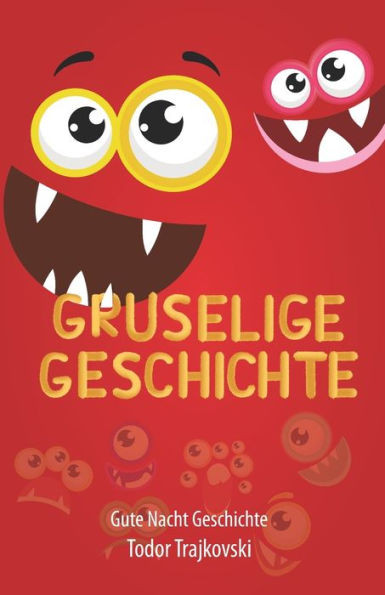 Gruselige Geschichte: Gute Nacht Geschichte