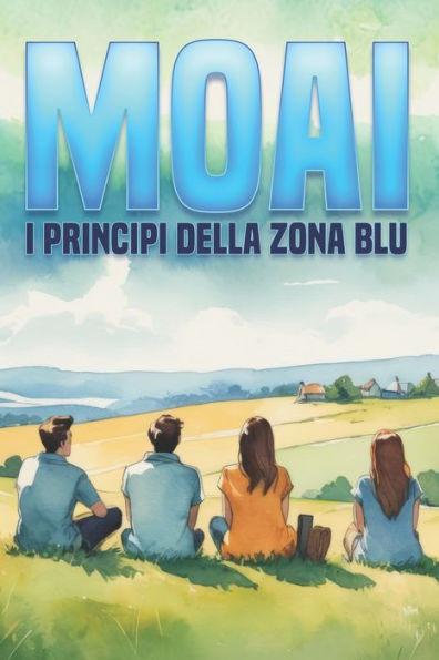 Moai: I principi della Zona Blu