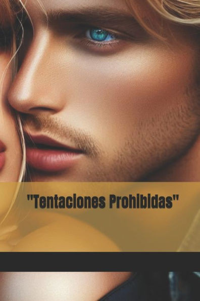 ""Tentaciones Prohibidas""