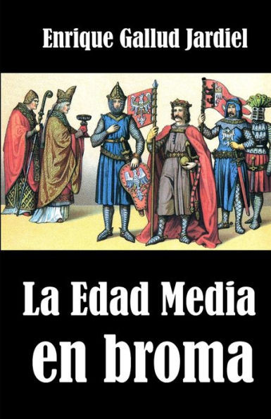 La Edad Media en broma