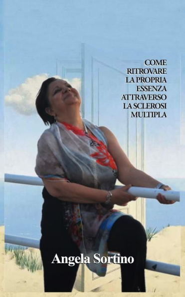 Come ritrovare la propria essenza attraverso la sclerosi multipla