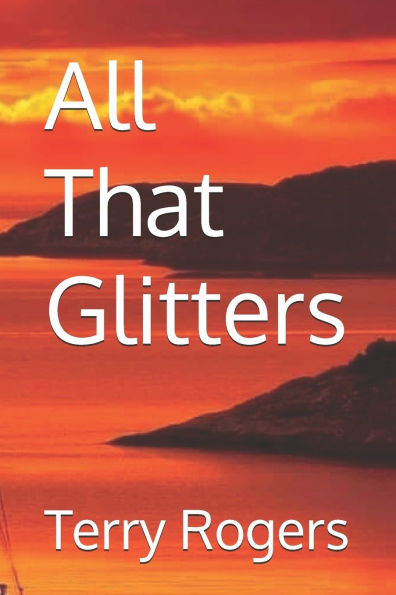All That Glitters